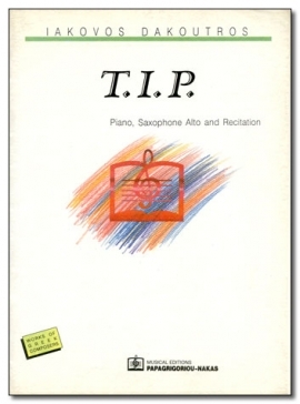 T. I. P. for piano - alto sax. - recitation